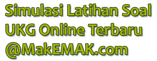 Contoh Soal UKG 2022 Bahasa Indonesia SMK Online